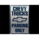 Plaque metal Chevy Trucks parking only 